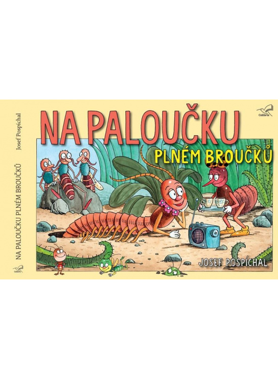 Levně Na paloučku plném broučků