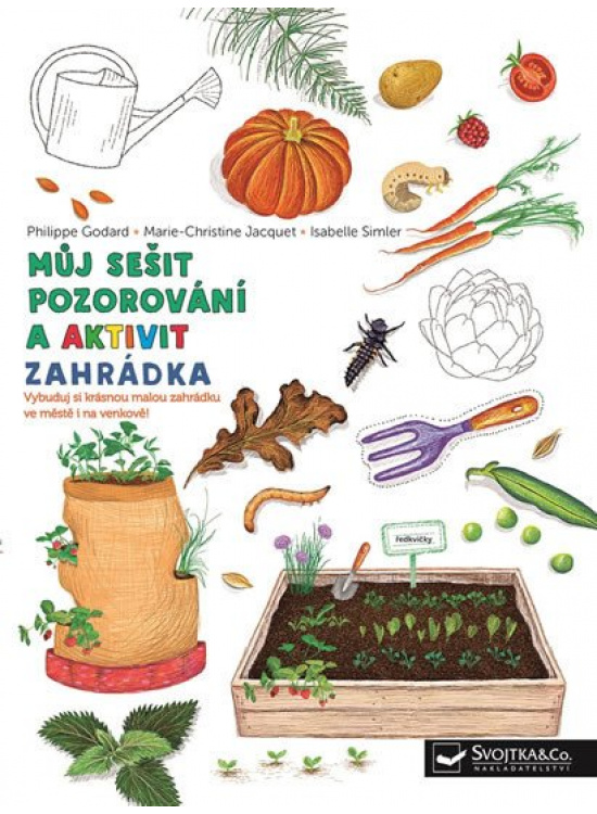 Zahrádka - Můj sešit pozorování a aktivit