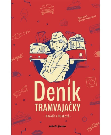 Levně Deník tramvajačky