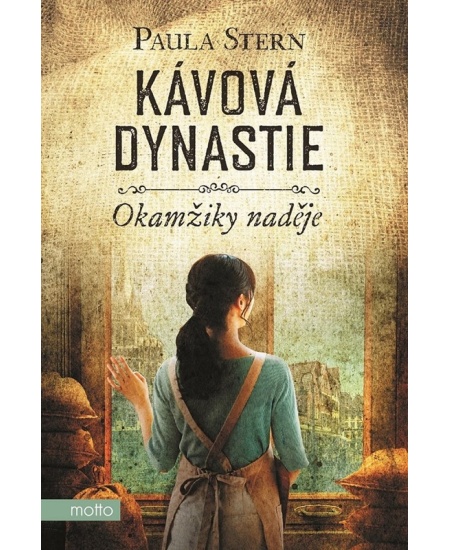 Levně Kávová dynastie - Okamžiky naděje