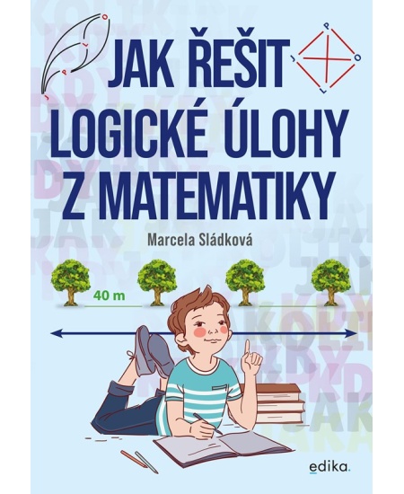 Jak řešit logické úlohy z matematiky