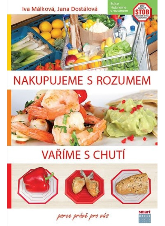 Nakupujeme s rozumem, vaříme s chutí