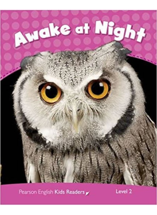 PEKR | Level 2: Awake at Night Rdr CLIL AmE