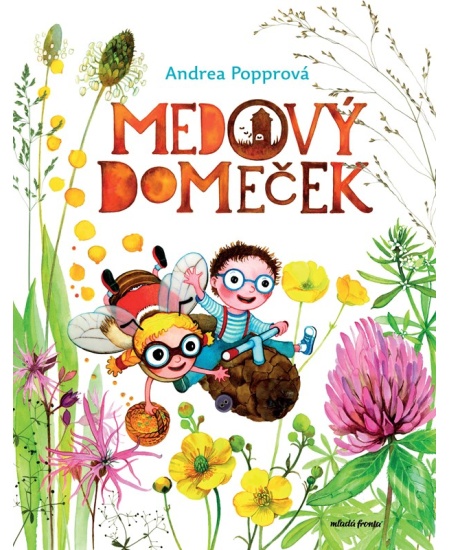 Levně Medový domeček