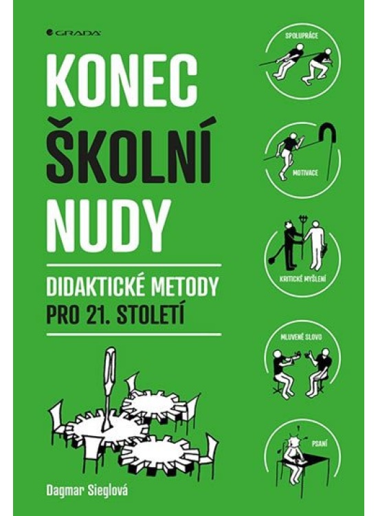 Konec školní nudy - Didaktické metody pro 21. století