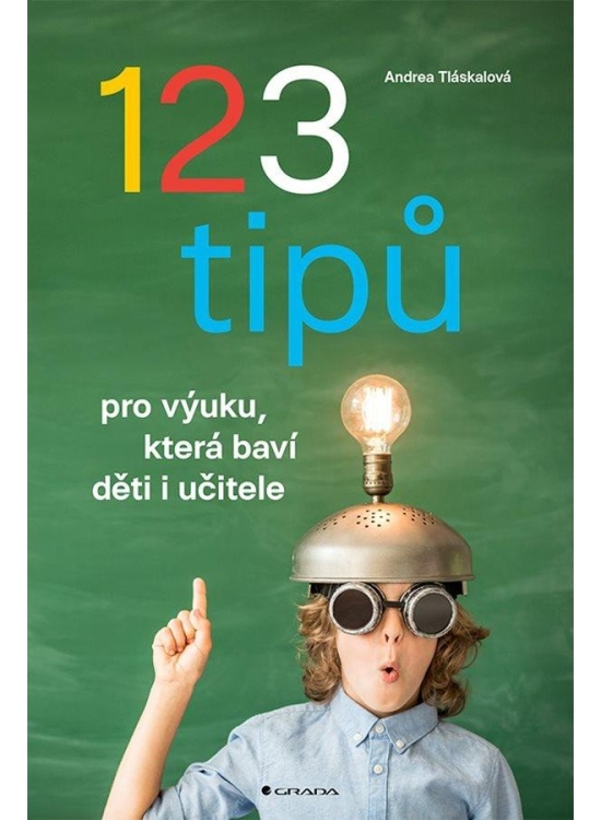 Levně 123 tipů pro výuku, která baví děti i učitele