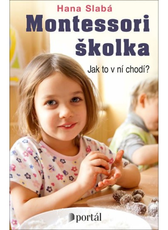 Montessori školka - Jak to v ní chodí?