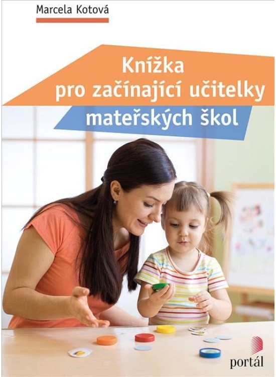 Levně Knížka pro začínající učitelky mateřských škol