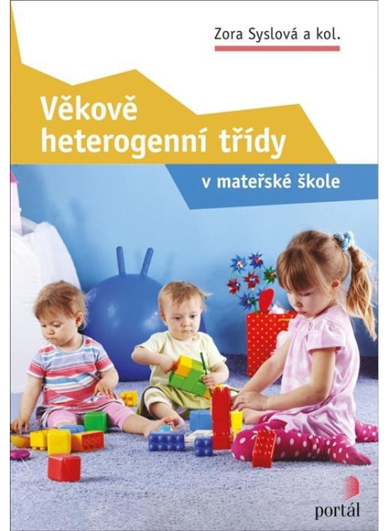 Levně Věkově heterogenní třídy v mateřské škole