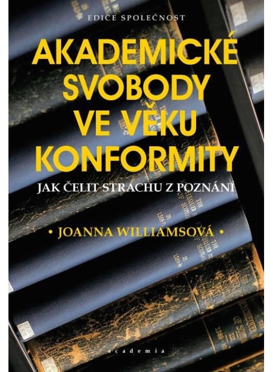 Levně Akademická svoboda ve věku konformity