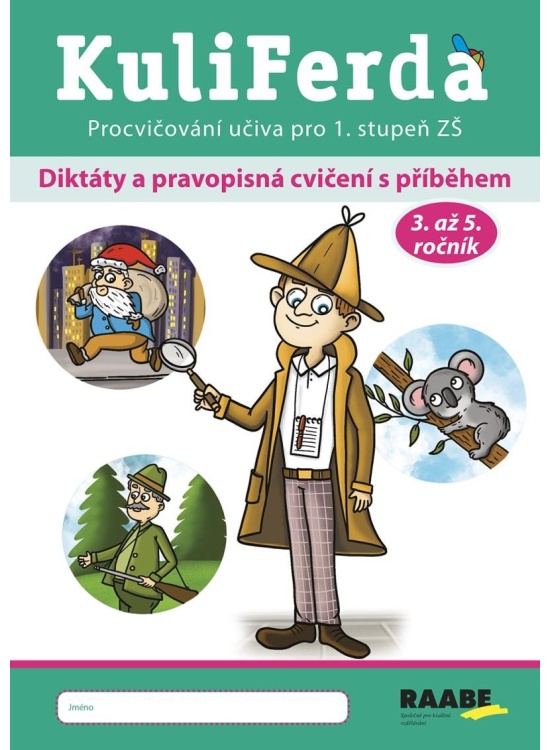 KuliFerda - Diktáty a pravopisná cvičení s příběhem