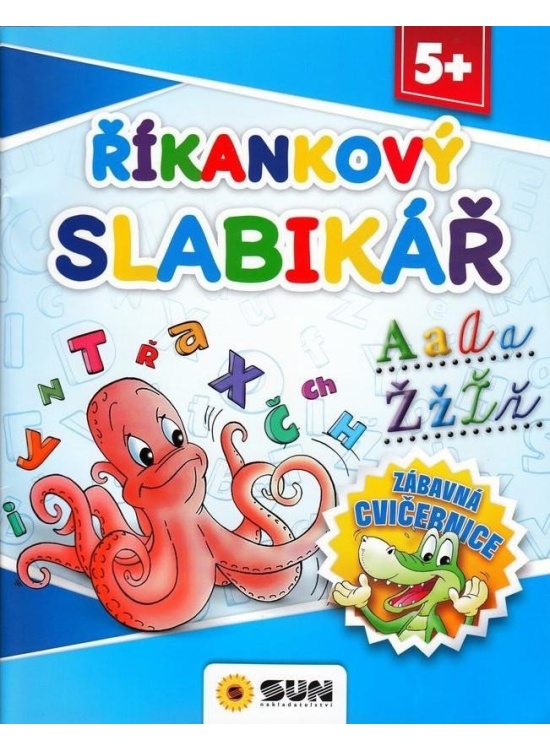Říkankový slabikář - Zábavná cvičebnice 5+