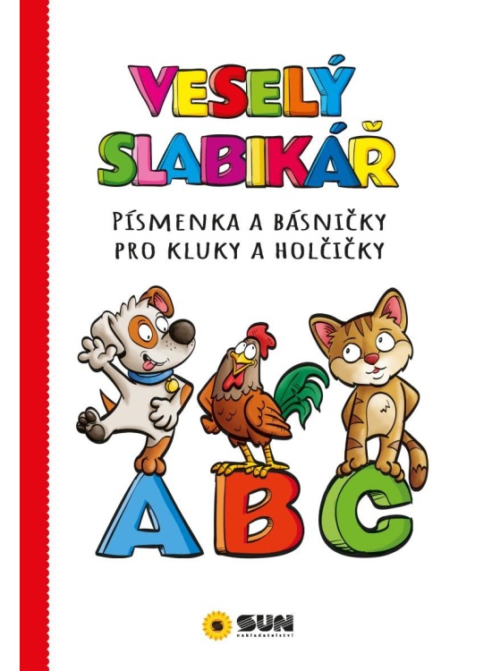 Veselý slabikář - Písmenka a básničky pro kluky a holčičky