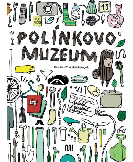 Levně Polínkovo muzeum