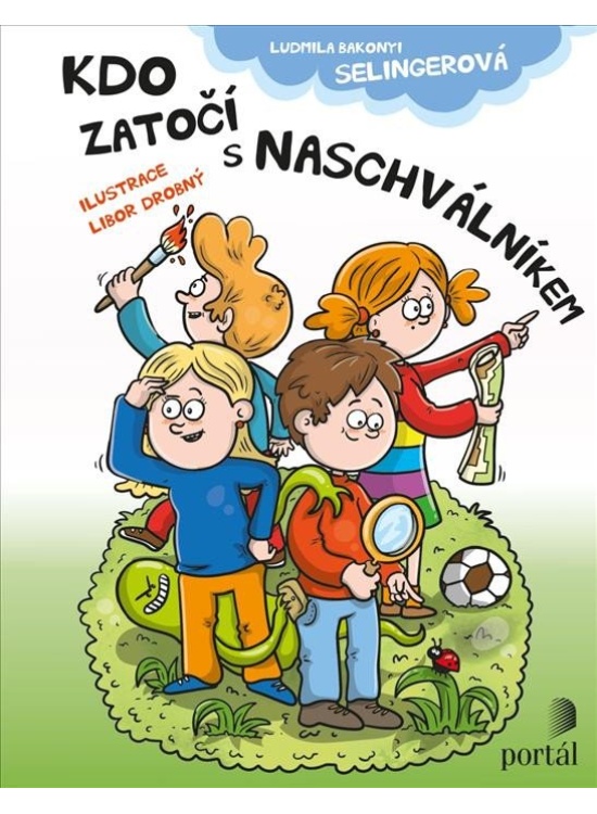 Levně Kdo zatočí s Naschválníkem
