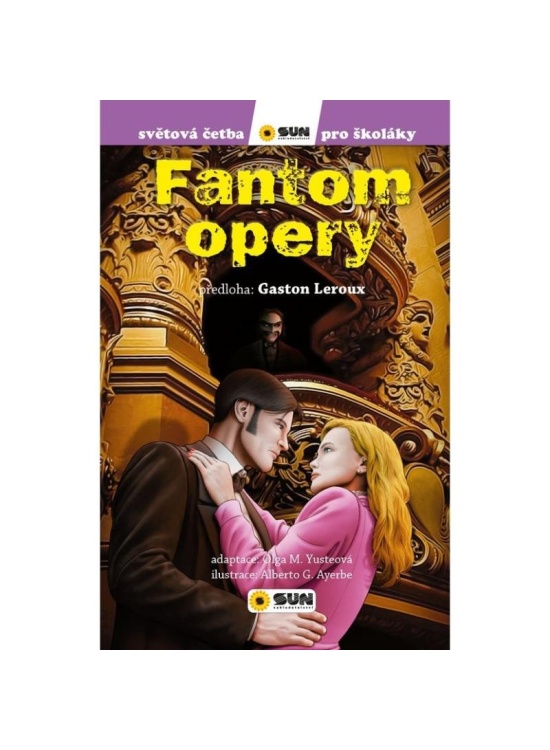 Levně Fantom Opery - Světová četba pro školáky