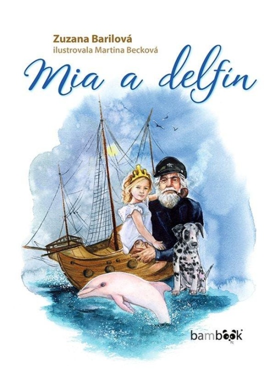Levně Mia a delfín