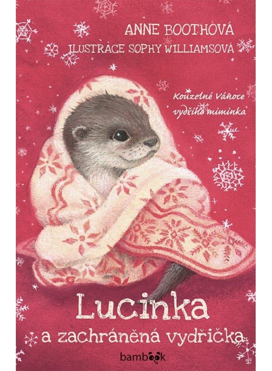 Levně Lucinka a zachráněná vydřička