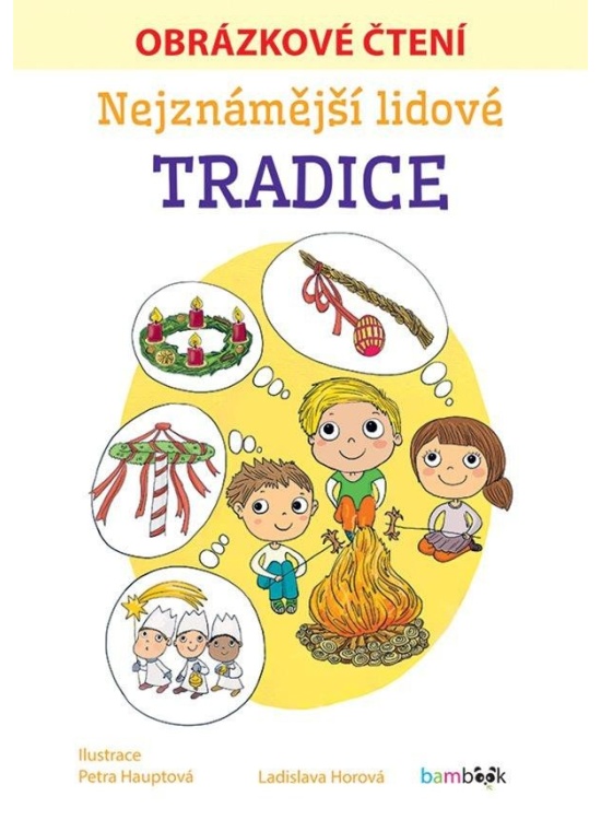 Nejznámější lidové tradice - Obrázkové čtení