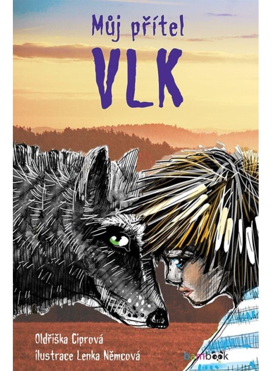 Levně Můj přítel vlk