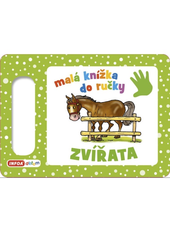 Levně Malá knížka do ručky - Zvířata