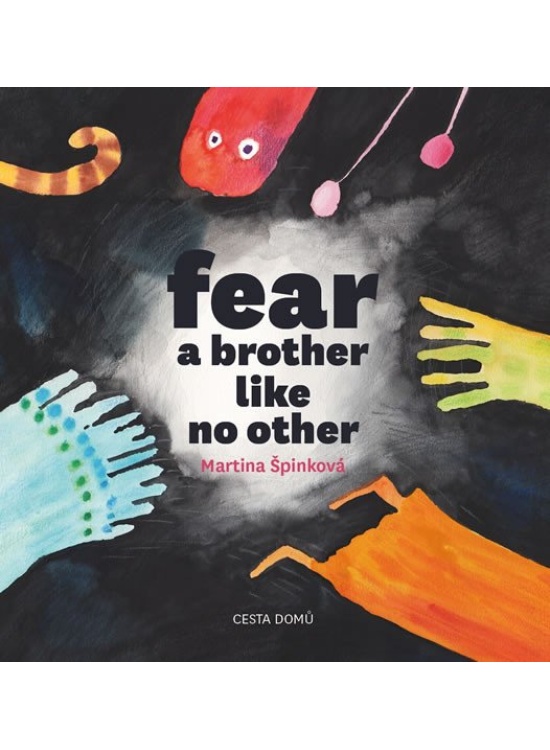 Levně Fear a brother like no other