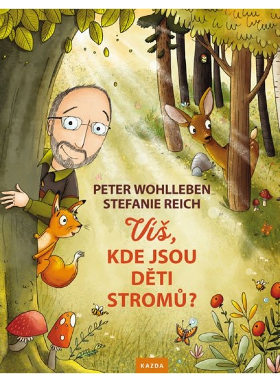 Levně Víš, kde jsou děti stromů?