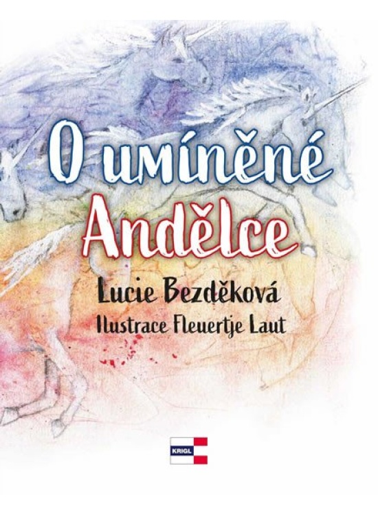 O umíněné Andělce