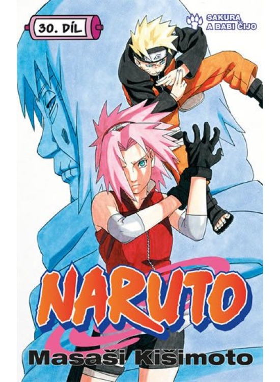 Levně Naruto 30 - Sakura a Babi Čijo
