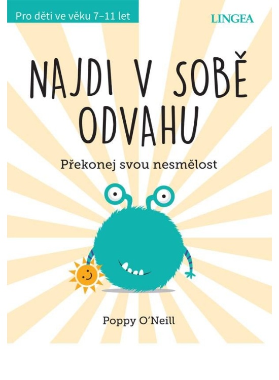Levně Najdi v sobě odvahu - Překonej svou nesmělost