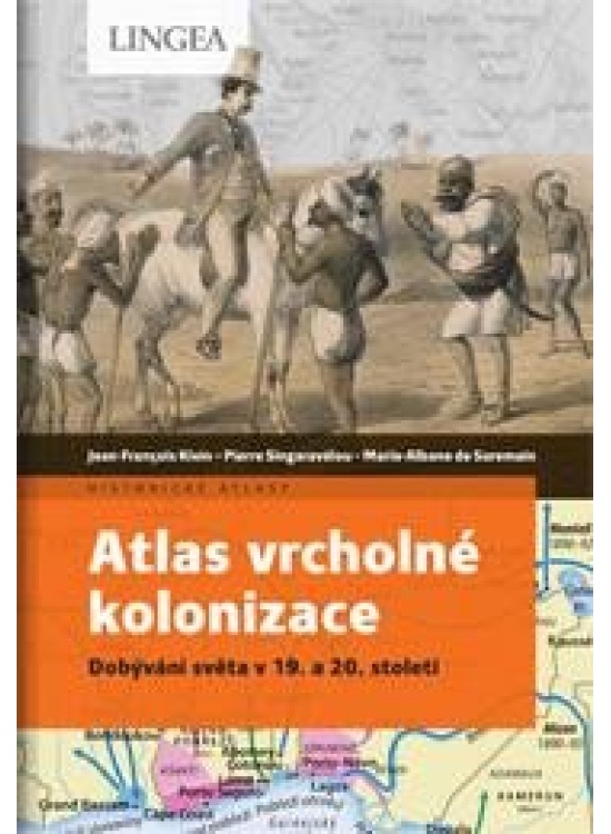 Levně Atlas vrcholné kolonizace