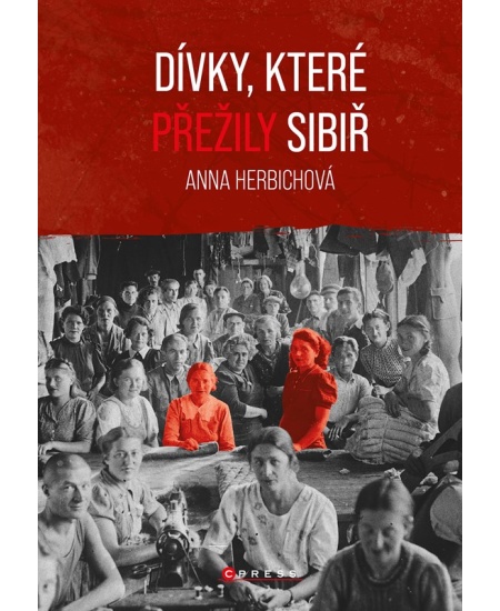 Levně Dívky, které přežily Sibiř