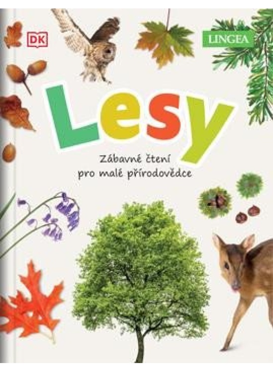Levně Lesy - Zábavné čtení pro malé přírodovědce