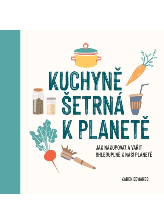Levně Kuchyně šetrná k planetě
