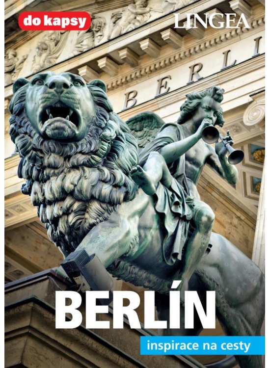 Berlín - Inspirace na cesty
