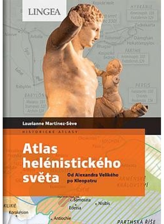 Levně Atlas helénistického světa - Od Alexandra Velikého po Kleopatru