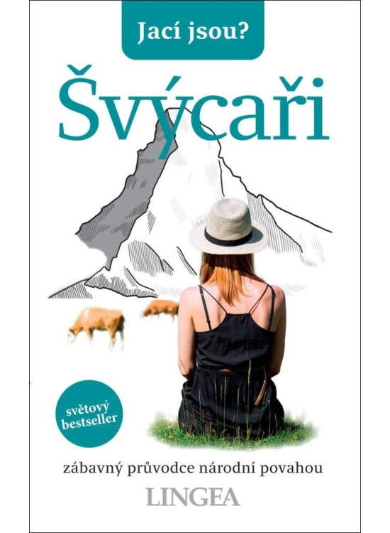 Levně Jací jsou? - Švýcaři