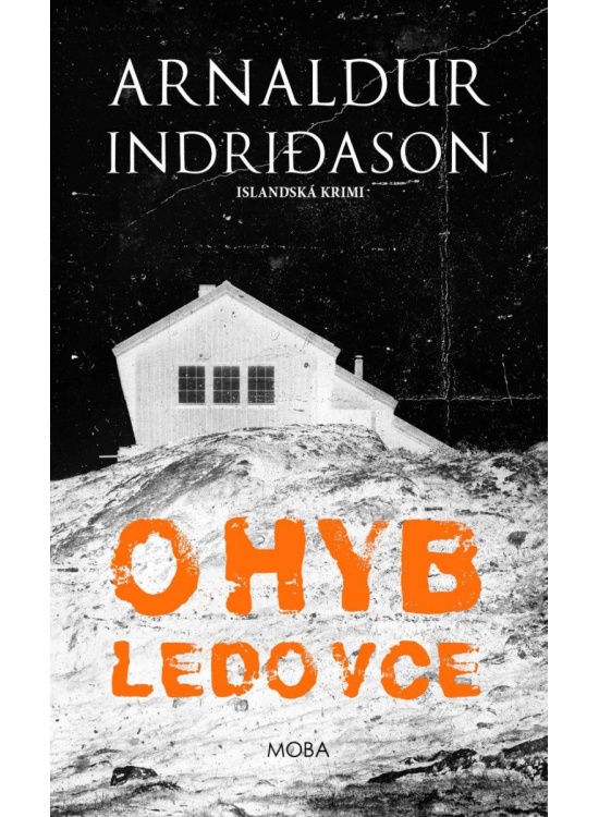 Ohyb ledovce - Islandská krimi