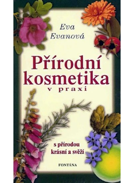Přírodní kosmetika v praxi