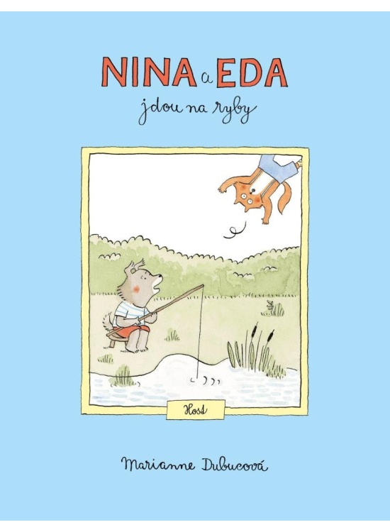 Nina a Eda jdou na ryby