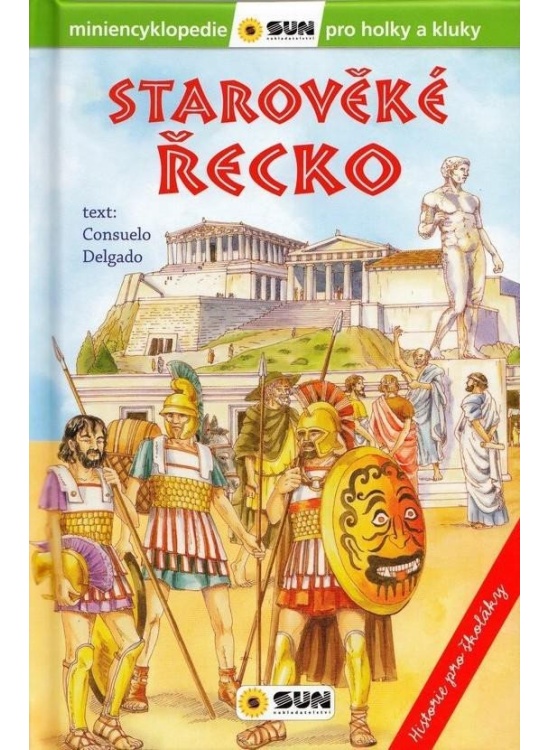 Starověké Řecko - Historie pro školáky