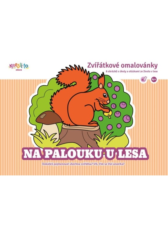 Levně Zvířátkové omalovánky / Na palouku u lesa