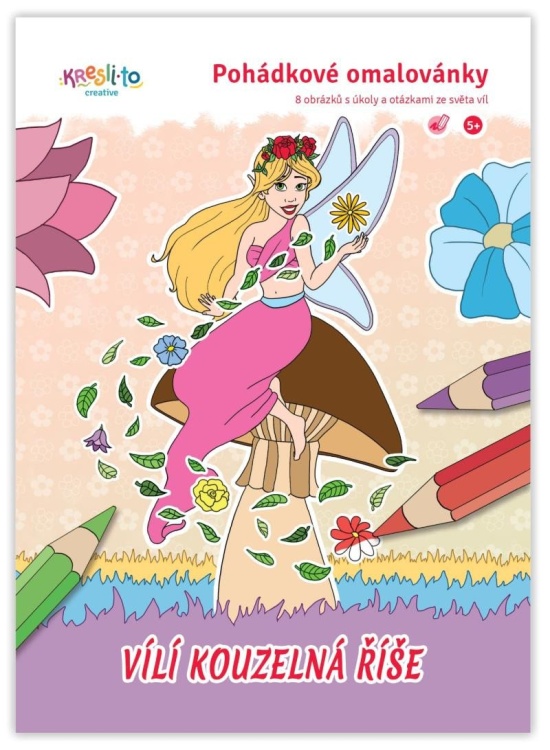 Pohádkové omalovánky / Vílí kouzelná říše