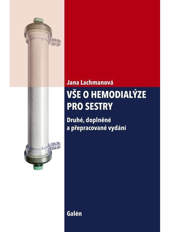 Levně Vše o hemodialýze pro sestry