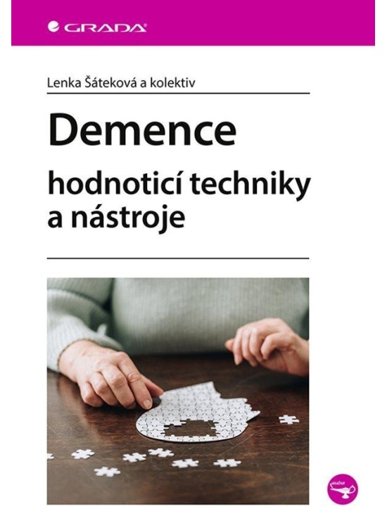 Levně Demence - Hodnoticí techniky a nástroje