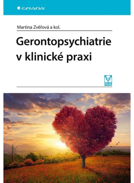 Gerontopsychiatrie v klinické praxi