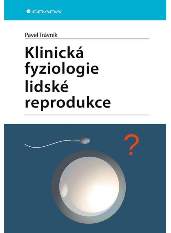 Klinická fyziologie lidské reprodukce
