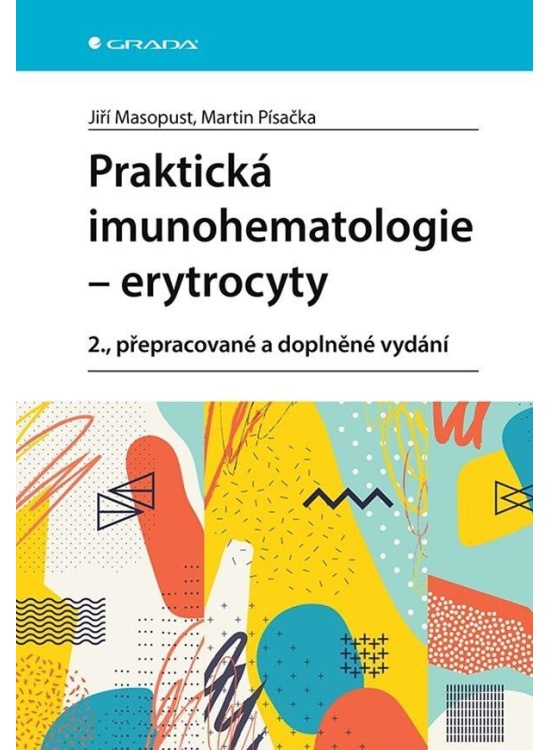 Praktická imunohematologie - erytrocyty