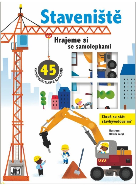 Levně Staveniště - Hrajeme si se samolepkami