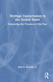 Heritage Conservation in the United States